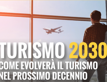 Come cambierà il turismo verso il 2030?